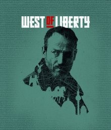 К западу от свободы / West of Liberty (2019) смотреть онлайн бесплатно в отличном качестве