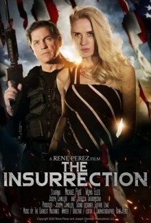 Восстание / The Insurrection (None) смотреть онлайн бесплатно в отличном качестве