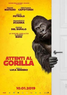 Осторожно, злая горилла! / Attenti al gorilla (2019) смотреть онлайн бесплатно в отличном качестве