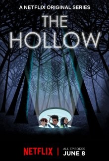 Лощина / The Hollow (2018) смотреть онлайн бесплатно в отличном качестве