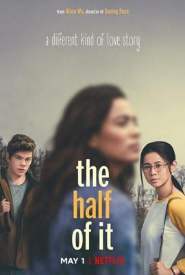 Половина всего / The Half of It (2020) смотреть онлайн бесплатно в отличном качестве