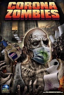 Короназомби / Corona Zombies (None) смотреть онлайн бесплатно в отличном качестве