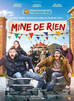 Шахта в Рьен / Mine de rien (2020) смотреть онлайн бесплатно в отличном качестве