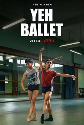 Да, балет / Yeh Ballet (2020) смотреть онлайн бесплатно в отличном качестве