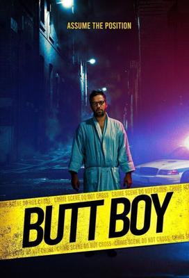 Парень-задница / Butt Boy (2019) смотреть онлайн бесплатно в отличном качестве