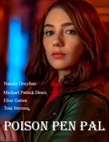 Ужасно хочу быть тобой / Poison Pen Pal () смотреть онлайн бесплатно в отличном качестве