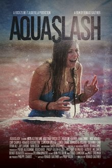 Акваслэш / Aquaslash (2019) смотреть онлайн бесплатно в отличном качестве