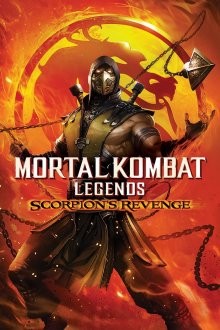 Легенды «Смертельной битвы»: Месть Скорпиона / Mortal Kombat Legends: Scorpions Revenge () смотреть онлайн бесплатно в отличном качестве