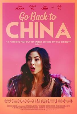 Возвращайся в Китай / Go Back to China (2019) смотреть онлайн бесплатно в отличном качестве