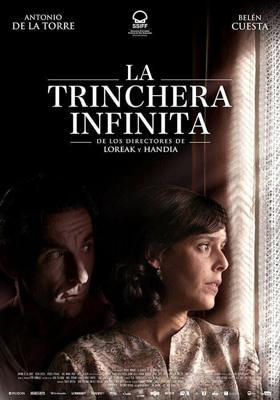 Вечный окоп / La trinchera infinita (2019) смотреть онлайн бесплатно в отличном качестве