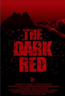 Темно-красный / The Dark Red (2018) смотреть онлайн бесплатно в отличном качестве