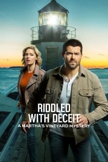 Расследования на Мартас-Винъярде: Пронизанный обманом / Riddled with Deceit: A Martha's Vineyard Mystery (None) смотреть онлайн бесплатно в отличном качестве