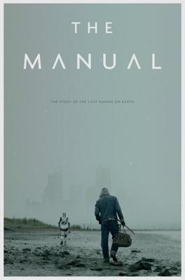 Руководство / The Manual (2017) смотреть онлайн бесплатно в отличном качестве