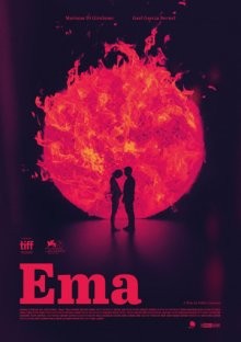 Эма: Танец страсти / Ema (2019) смотреть онлайн бесплатно в отличном качестве