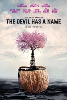 У дьявола есть имя (The Devil Has a Name) 2019 года смотреть онлайн бесплатно в отличном качестве. Постер