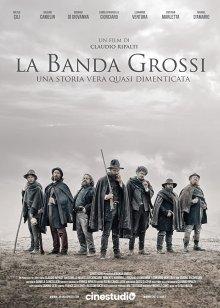 Банда Гросси / La banda Grossi (2018) смотреть онлайн бесплатно в отличном качестве