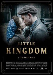 Маленькое Королевство / Little Kingdom (2019) смотреть онлайн бесплатно в отличном качестве