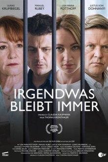 Кое-что неизменно / Irgendwas bleibt immer (2019) смотреть онлайн бесплатно в отличном качестве