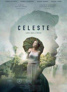 Селеста (Celeste) 2018 года смотреть онлайн бесплатно в отличном качестве. Постер