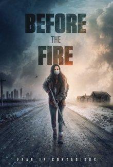 Перед пожаром / Before the Fire (None) смотреть онлайн бесплатно в отличном качестве