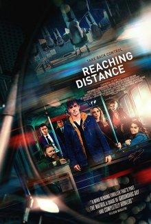 В пределах досягаемости / Reaching Distance (2018) смотреть онлайн бесплатно в отличном качестве