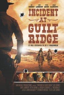 Случай на Хребте Грешников / Incident at Guilt Ridge (None) смотреть онлайн бесплатно в отличном качестве