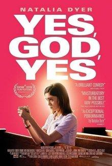 Да, бог, да / Yes, God, Yes (2019) смотреть онлайн бесплатно в отличном качестве