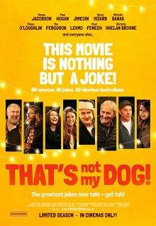 Не мои проблемы / That's Not My Dog! (2018) смотреть онлайн бесплатно в отличном качестве