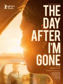 После моего ухода / The Day After I'm Gone (2019) смотреть онлайн бесплатно в отличном качестве