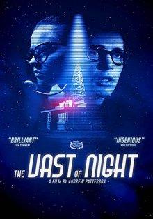 Бескрайняя ночь / The Vast of Night (2019) смотреть онлайн бесплатно в отличном качестве