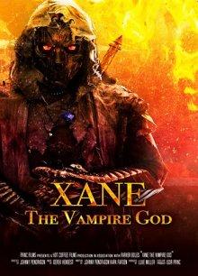 Зейн: Бог вампиров / Xane: The Vampire God (None) смотреть онлайн бесплатно в отличном качестве