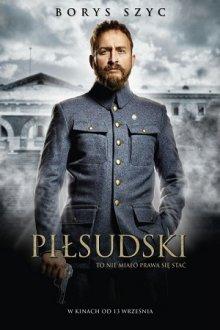 Пилсудский / Pilsudski (2019) смотреть онлайн бесплатно в отличном качестве