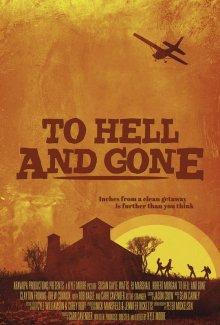 Хуже некуда (To Hell and Gone) 2019 года смотреть онлайн бесплатно в отличном качестве. Постер