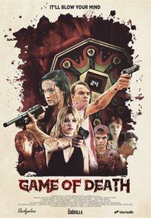 Игра смерти / Game of Death (2017) смотреть онлайн бесплатно в отличном качестве