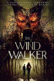 Шагающий по воздуху / The Wind Walker (None) смотреть онлайн бесплатно в отличном качестве