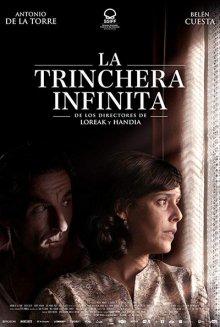 Вечный окоп / La trinchera infinita (2019) смотреть онлайн бесплатно в отличном качестве