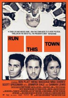 Управлять этим городом / Run This Town (2019) смотреть онлайн бесплатно в отличном качестве