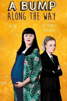 Как снег на голову / A Bump Along the Way (2019) смотреть онлайн бесплатно в отличном качестве