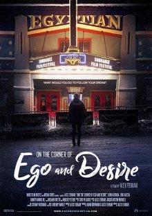 На грани эго и желания (On the Corner of Ego and Desire) 2019 года смотреть онлайн бесплатно в отличном качестве. Постер