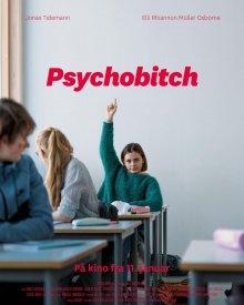 Психопатка / Psychobitch (2019) смотреть онлайн бесплатно в отличном качестве