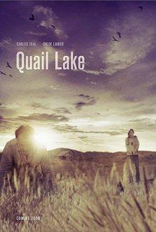 Озеро Квейл / Quail Lake (2019) смотреть онлайн бесплатно в отличном качестве