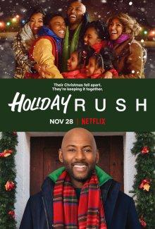 Предпраздничная лихорадка / Holiday Rush (2019) смотреть онлайн бесплатно в отличном качестве