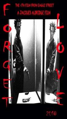 Забудь о любви / Forget Love (2018) смотреть онлайн бесплатно в отличном качестве