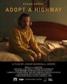 Следи за дорогой / Adopt a Highway (2019) смотреть онлайн бесплатно в отличном качестве