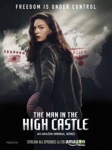 Человек в высоком замке (The Man in the High Castle)  года смотреть онлайн бесплатно в отличном качестве. Постер