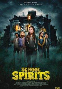 Призраки школы / School Spirits (2017) смотреть онлайн бесплатно в отличном качестве