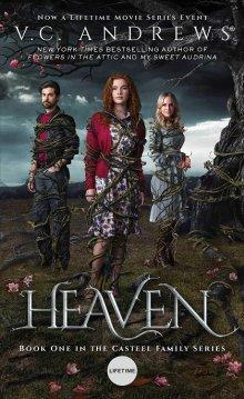 Хевен, дочь Ангела (V.C. Andrews' Heaven) 2019 года смотреть онлайн бесплатно в отличном качестве. Постер