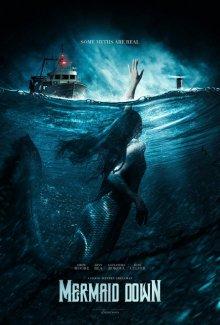 Русалка на суше / Mermaid Down (2019) смотреть онлайн бесплатно в отличном качестве