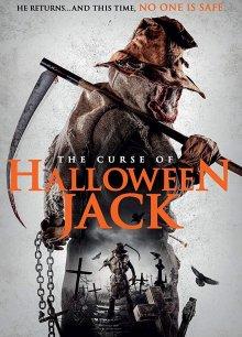 Проклятие Хэллоуинского Джека / The Curse of Halloween Jack (2019) смотреть онлайн бесплатно в отличном качестве