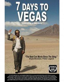 Семь дней до Вегаса / Walk to Vegas (2019) смотреть онлайн бесплатно в отличном качестве